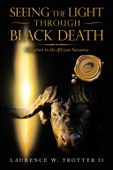 Read Pdf Seeing the Light Through Black Death