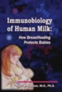 Immunobiology of Human Milk Book