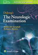 Dejong's the Neurologic Examination