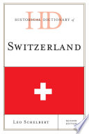 Historical Dictionary Of Switzerland
