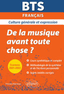 BTS De la musique avant toute chose ? - Culture générale et expression - Examens 2021 et 2022 Pdf/ePub eBook