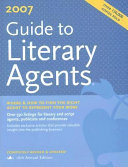 2007 Guide to Literary Agents
