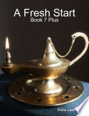 A Fresh Start  Book 7 Plus