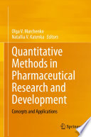 Quantitative methods in pharmaceutical research and development : concepts and applications /