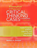 Winningham and Preusser's Critical Thinking Cases in Nursing