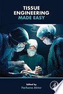 Tissue Engineering Made Easy Book
