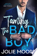 Taming the Bad Boy Book