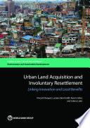 Urban Land Acquisition and Involuntary Resettlement
