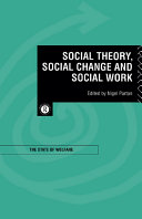 Social Theory  Social Change and Social Work