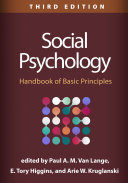 Social Psychology, Third Edition