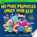 No More Monsters Under Your Bed!