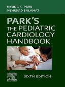 Park's The Pediatric Cardiology Handbook - E-Book