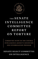 The Senate Intelligence Committee Report on Torture [Pdf/ePub] eBook