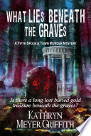 What Lies Beneath the Graves  Spookie Town Mysteries   5 