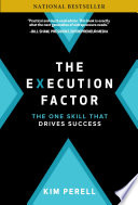 The Execution Factor  The One Skill that Drives Success