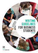 Writing Guidelines for Business Students 6e