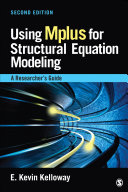 Using Mplus for Structural Equation Modeling