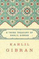 A Third Treasury of Kahlil Gibran Book Kahlil Gibran
