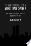 The Mysterious Collapse of World Trade Center 7 Book