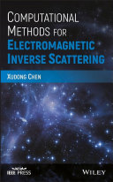 Computational Methods for Electromagnetic Inverse Scattering