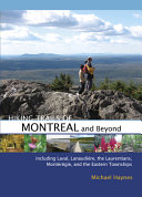 Hiking Trails of Montreal and Beyond Book