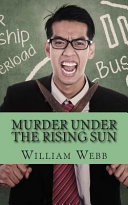 Murder Under The Rising Sun
