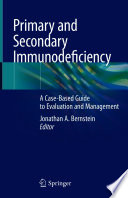 Primary and Secondary Immunodeficiency Book