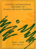 Curricular and Instructional Approaches for Persons with Severe Disabilities