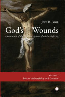 God s Wounds Vol 1