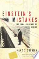 Einstein s Mistakes  The Human Failings of Genius Book