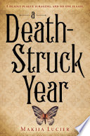 A Death-Struck Year PDF Book By Makiia Lucier