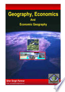 Geography, Economics And Economic Geography