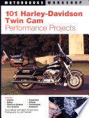 101 Harley Davidson Twin Cam Performance Projects Book PDF