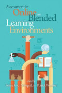 Assessment in Online and Blended Learning Environments