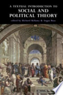 A Textual Introduction To Social And Political Theory