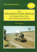 The Arbroath & Forfar Railway