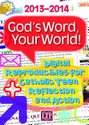 God's Word, Your World! 2013-2014