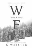 Wild   Free Book