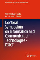 Doctoral Symposium on Information and Communication Technologies - DSICT