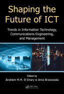Shaping the Future of ICT
