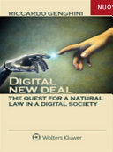 Digital new deal  the quest for a natural law in a digital society
