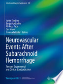 Neurovascular Events After Subarachnoid Hemorrhage Book