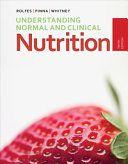 Understanding Normal and Clinical Nutrition Book