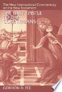 First Epistle to the Corinthians (The new international commentary on the New Testament)