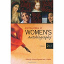Encyclopedia of Women's Autobiography: K-Z