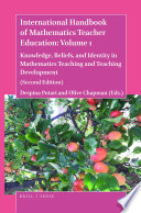 International Handbook of Mathematics Teacher Education  Volume 1