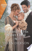 Wedded for His Secret Child