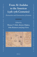From Al-Andalus to the Americas (13th-17th Centuries)