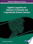 Applied Linguistics for Teachers of Culturally and Linguistically Diverse Learners Book