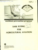 Safe Flying for Agricultural Aviation